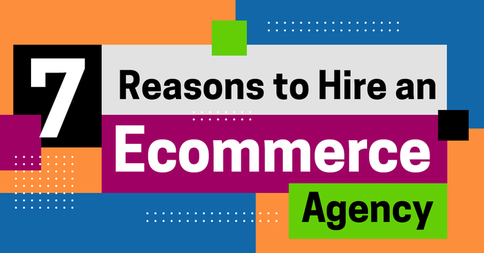 7 Reasons to Hire an Ecommerce
