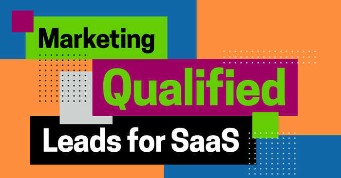 Marketing Qualified Leads for SaaS