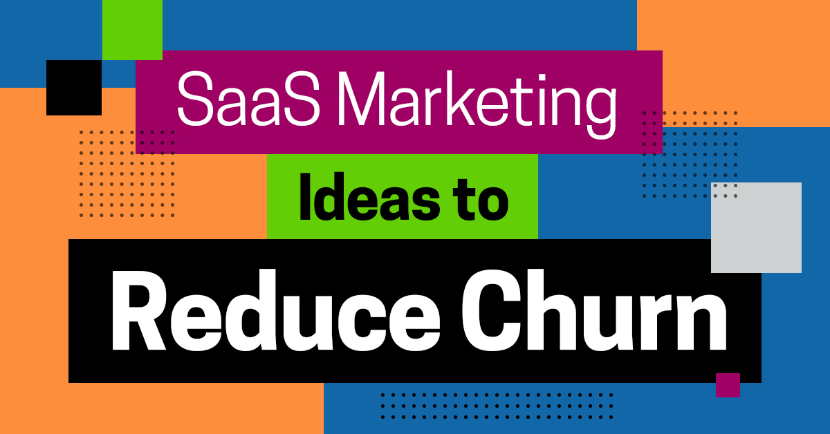 SaaS Marketing Ideas