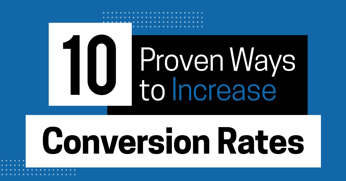 Increase Ecommerce Conversion Rates with 10 Proven Techniques