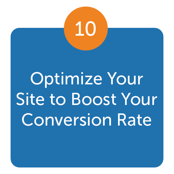Optimize Your Site to Boost Your Conversion Rate