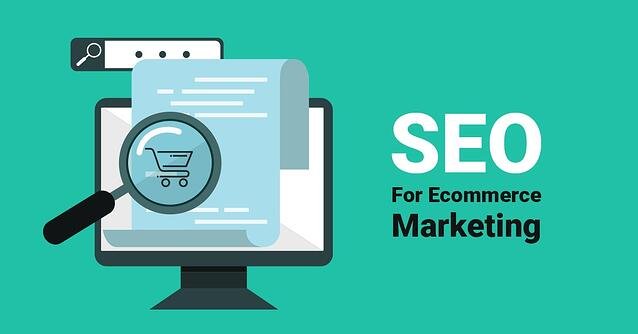 Search Engine Optimization for Ecommerce Marketing
