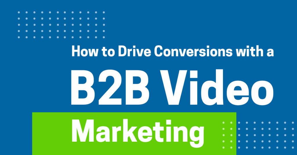 B2B Video Marketing Funnel