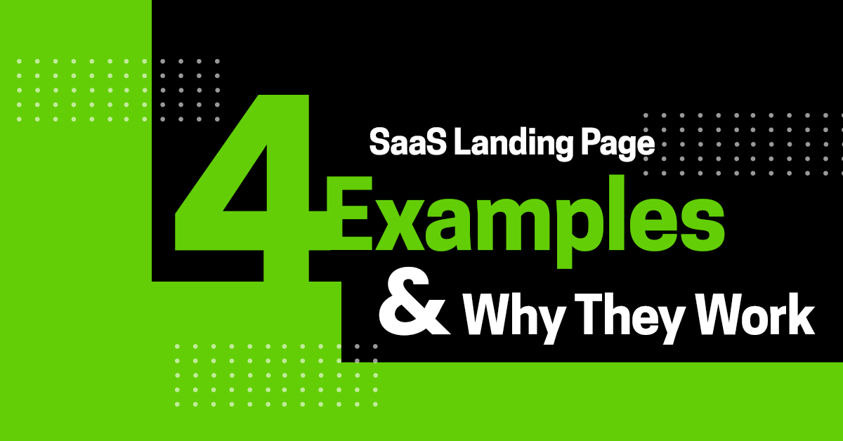 4 SaaS Landing Page Examples