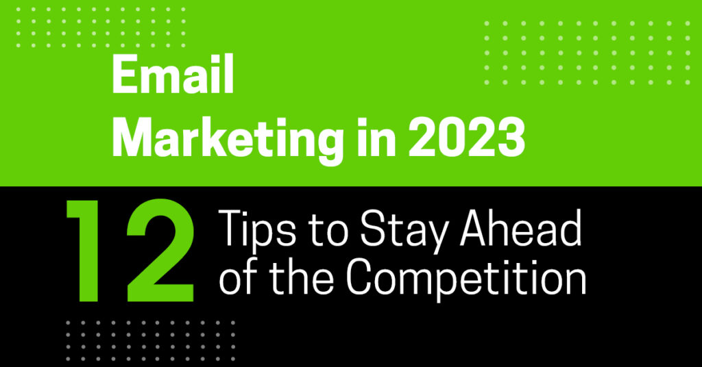 Email Marketing in 2023
