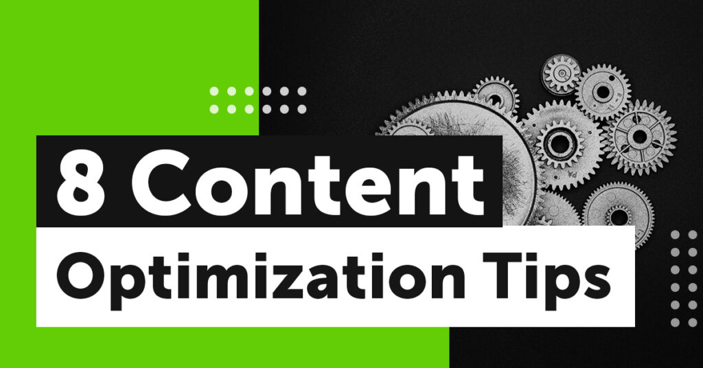 Content Optimization Tips